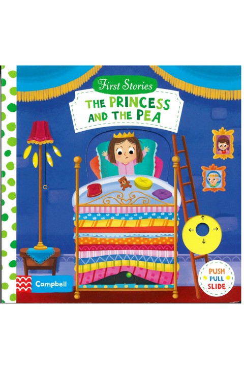 First Stories The Princess and the Pea